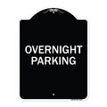 Signmission Overnight Parking Heavy-Gauge Aluminum Architectural Sign, 24" x 18", BW-1824-23514 A-DES-BW-1824-23514